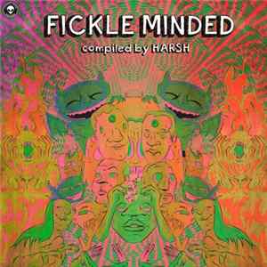 Harsh - Fickle Minded Album