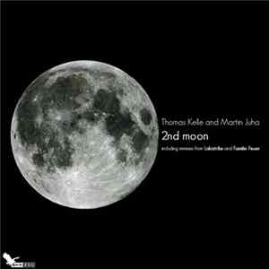 Thomas Kelle & Martin Juha - 2nd Moon Album