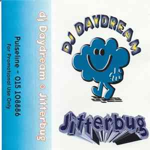 DJ Daydream - Jitterbug Album