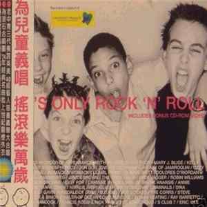 Various Artists For Children's Promise - It's Only Rock 'N' Roll Album