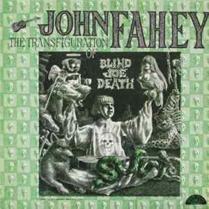 John Fahey - Volume 5 - The Transfiguration Of Blind Joe Death Album