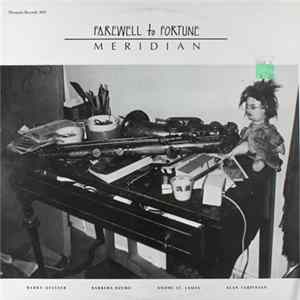 Meridian - Farewell To Fortune Album