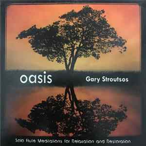 Gary Stroutsos - Oasis Album