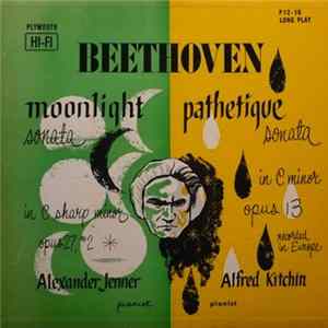 Alexander Jenner, Alfred Kitchin - Moonlight Sonata / Pathetique Sonata Album