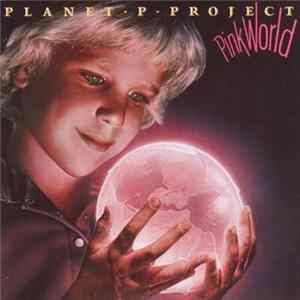 Planet P Project - Pink World Album