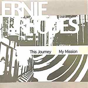Ernie Rhodes - This Journey My Mission Album