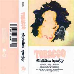 Tobacco - Sweatbox Dynasty Album