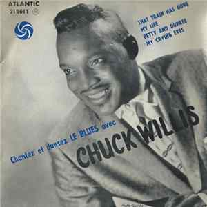 Chuck Willis - Chantez Et Dansez Le Blues Avec Album