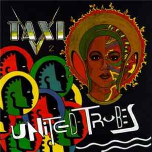 Taxi - United Tribes Album