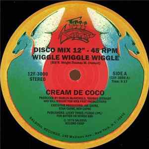 Cream De Coco - Wiggle Wiggle Wiggle Album
