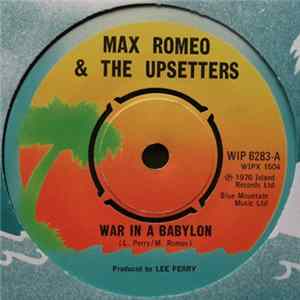 Max Romeo & The Upsetters - War In A Babylon Album