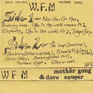 Mother Gong & Dave Sawyer - W.F.M. Album