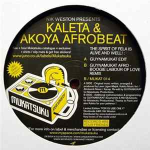 Nik Weston Presents Kaleta & Akoya Afrobeat - The Spirit Of Fela Is Alive And Well! Album