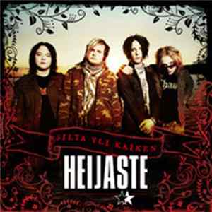 Heijaste - Silta Yli Kaiken Album