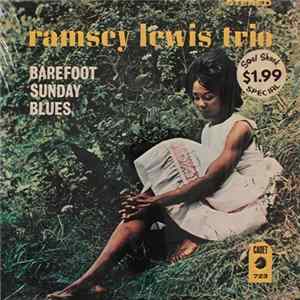 The Ramsey Lewis Trio - Barefoot Sunday Blues Album