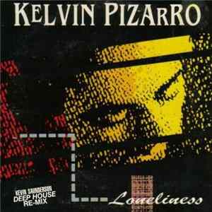 Kelvin Pizarro - Loneliness Album