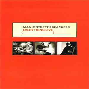 Manic Street Preachers - Everything Live Album