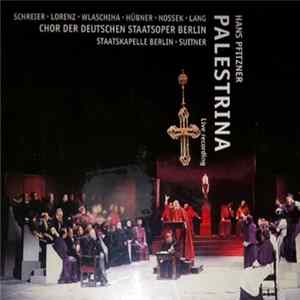Hans Pfitzner - Palestrina Album