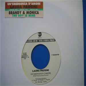 Laura Pausini / Brandy & Monica - Un Emergenza D'Amore / The Boy Is Mine Album