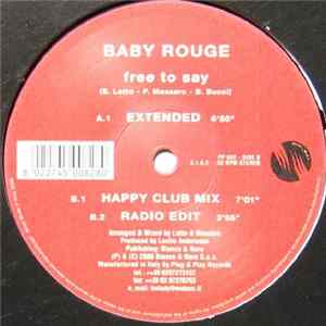Baby Rouge - Free To Say Album