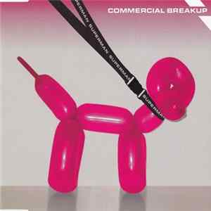 Commercial Breakup - Superman Album