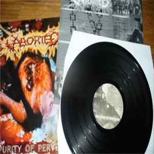 Aborted - The Purity Of Perversion Album
