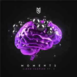 Macky Gee - Moments: Album Sampler Pt. 2 Album