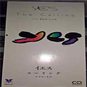 Yes - The Calling Album