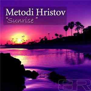 Metodi Hristov - Sunríse Album