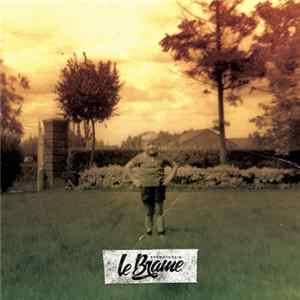 Le Brame - Bramaturgie Album
