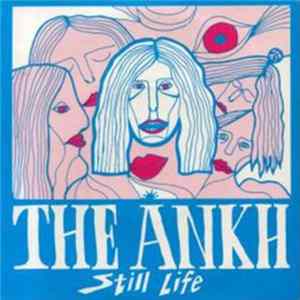 The Ankh - Still Life Album