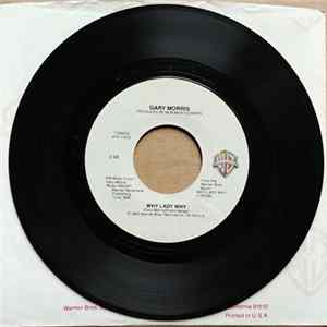 Gary Morris - Why Lady Why / The Way I Love You Tonight Album