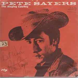 Pete Sayers - The Singing Cowboy Album