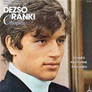 Chopin / Dezső Ránki - Etudes / Nocturne / Ballades Album