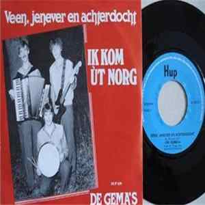 De Gema's - Veen, Jenever En Achterdocht / Ik Kom Ut Norg Album