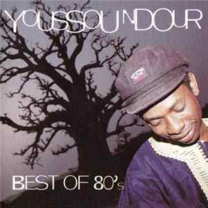 Youssou N'Dour Et Le Super Etoile De Dakar - Best Of 80's Album