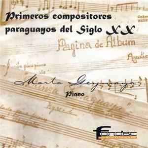 Marta Geymayr - Primeros Compositores Paraguayos Del Siglo XX Album