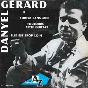 Danyel Gérard Avec Les Champions - Je Album