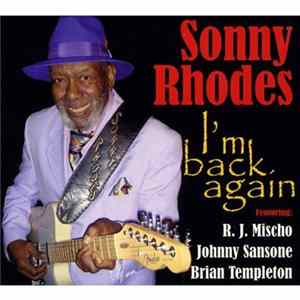 Sonny Rhodes - I'm Back Again Album