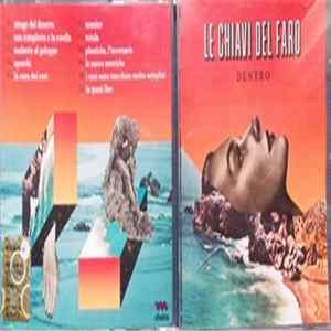 Le Chiavi Del Faro - Dentro Album