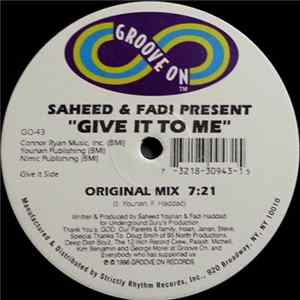 Saheed & Fadi - Give It To Me Album