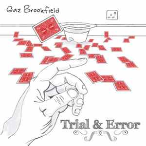 Gaz Brookfield - Trial & Error Album