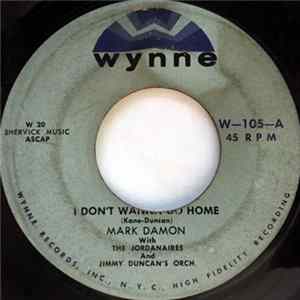 Mark Damon With The Jordanaires And Jimmy Duncan's Orchestra - Party Crashers / I Don't Wanna Go Home Album