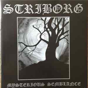 Striborg - Mysterious Semblance Album