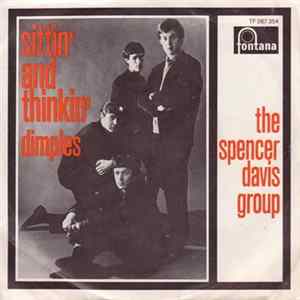 The Spencer Davis Group - Sittin' And Thinkin' Album