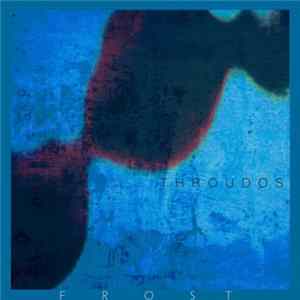Throudos - Frost Album
