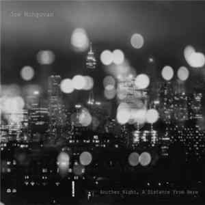 Joe Mungovan - Another Night, A Distance from Here Album