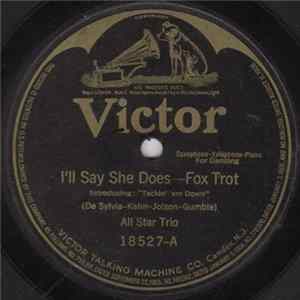 All Star Trio - I'll Say She Does / You're Some Pretty Doll Album