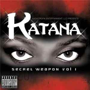 Katana Da Don - Secret Weapon Vol 1 Album