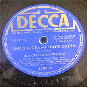 Bob Crosby's Bob Cats - The Big Crash From China / Coquette Album
